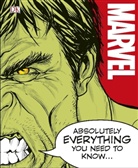Adam Bray, DK, Phonic Books - Marvel Absolutely Everything You Need to Know