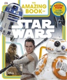 DK, Elizabeth Dowsett - Amazing Book of Star Wars