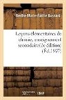 Berthe-Marie-Émilie Bussard, Bussard-b-m-e - Lecons elementaires de chimie,