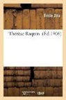 Emile Zola, Émile Zola, Zola-E - Therese raquin