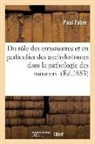 Paul Fabre, Fabre-p - Anchylostomes dans la pathologie