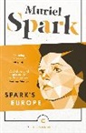 Muriel Spark - Spark's Europe