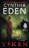 Cynthia Eden - Taken