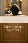 Chuck Lawless - Membership Matters