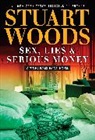 Stuart Woods - Sex, Lies, and Serious Money