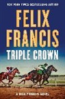 Felix Francis - Triple Crown