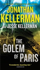 Jesse Kellerman, Jonathan Kellerman, Jonathan/ Kellerman Kellerman - The Golem of Paris