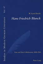 W. Scott Hoerle - Hans Friedrich Blunck
