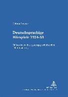 Helmut Kreuzer, Doris Rosenstein, Doris Rosenstein - Deutschsprachige Hörspiele 1924-33