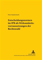 Peter Stankewitsch, Erik Jayme - Entscheidungsnormen im IPR als Wirksamkeitsvoraussetzungen der Rechtswahl