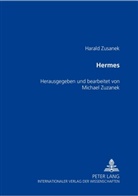 Harald Zusanek, Michael Zuzanek, Michael Zuzanek - Hermes