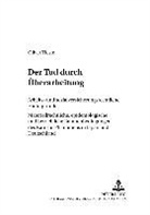 Oliver Tieste - Der Tod durch Überarbeitung