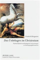 Friedrich Diergarten - Das Unbehagen im Christentum