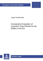 Jürgen Holdenrieder - Comparative Evaluation of Long-term Care Policies for the Elderly in the EU