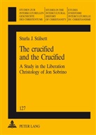 Sturla J. Stalsett, Sturla J. Stålsett - The crucified and the Crucified