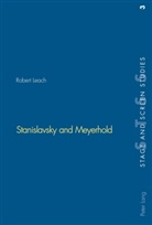 Robert Leach - Stanislavsky and Meyerhold