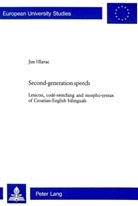 Jim Hlavac - Second-generation speech