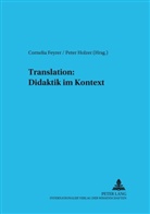 Cornelia Feyrer, Peter Holzer, Peter J. Holzer - Translation: Didaktik im Kontext