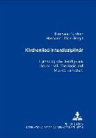 Kurzke, Hermann Kurzke, Hermann Ühlein - Kirchenlied interdisziplinär