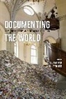 Gregg Mitman, Kelley Wilder, Gregg Mitman, Mitman Gregg, Kelley Wilder, Wilder Kelley - Documenting the World