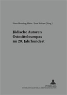 Hans Henning Hahn, Hans Henning Hahn, Stüben, Jens Stüben - Jüdische Autoren Ostmitteleuropas im 20. Jahrhundert