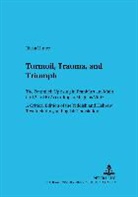 Rivka Ulmer, Rivka B. Ulmer - Turmoil, Trauma, and Triumph
