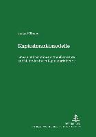 Stefan Wilhelm - Kapitalmarktmodelle Lineare und nichtlineare Modellkonzepte und Methoden in der Kapitalmarkttheorie. Dissertationsschrift