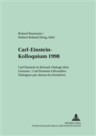 Roland Baumann, Hubert Roland - Carl-Einstein-Kolloquium 1998