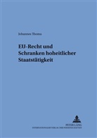 Johannes Thoma, Gilbert Gornig - EU-Recht und Schranken hoheitlicher Staatstätigkeit