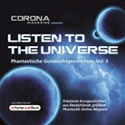 Edgar Güttge, Tobias Lagemann, Regina Schleheck, Merlin Thomas, Christian Weis, Kris Köhler... - Listen to the Universe - Phantastische Gutenachtgeschichten. Vol.3, 1 MP3-CD (Livre audio)