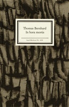Thomas Bernhard - In hora mortis