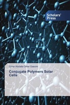 Omer Abdalla Omer Gassim - Conjugate Polymers Solar Cells