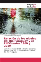 Liza Verónica Santander Bogado - Relación de los niveles del Río Paraguay y el ENOS entre 1960 y 2010