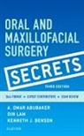 A. Omar Abubaker, A. Omar Abubaker, A.Omar Abubaker, Kenneth J. Benson, Kenneth J. (Private Practice Benson, Benson Kenneth J.... - Oral and Maxillofacial Surgery Secrets