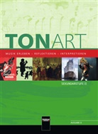 Stephan Beck, Bernhard Hofmann, Ursel Lindner, Wieland Schmid - TONART, Ausgabe D: TONART Sek II D (Ausgabe 2015) Schulbuch