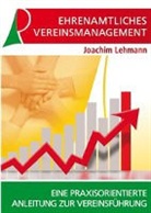 Joachim Lehmann - Ehrenamtliches Vereinsmanagement
