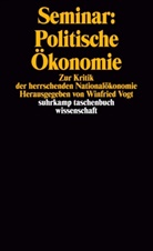 Winfrie Vogt, Winfried Vogt - Seminar: Politische Ökonomie