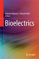 Hidenor Akiyama, Hidenori Akiyama, Heller, Heller, Richard Heller - Bioelectrics