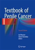 Manit Arya, Horenblas, Horenblas, Simon Horenblas, Asi Muneer, Asif Muneer - Textbook of Penile Cancer