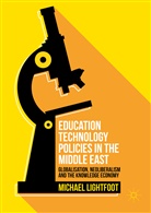 Michael Lightfoot - Education Technology Policies in the Middle East