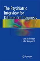 Lennar Jansson, Lennart Jansson, Julie Nordgaard - The Psychiatric Interview for Differential Diagnosis