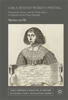 Martine van Elk, Martine van Elk - Early Modern Women's Writing