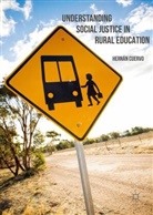 Hernan Cuervo, Hernán Cuervo - Understanding Social Justice in Rural Education