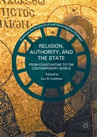 Leo D. Lefebure, Le D Lefebure, Leo D Lefebure, Leo D. Lefebure - Religion, Authority, and the State