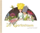 Ernst Kreidolf, Ernst Kreidolf - Der Gartentraum