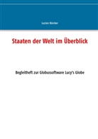 Lucien Bürcker - Staaten der Welt im Überblick