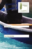 Philippe Banyam - La traversée