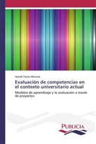 Harold Torrez Meruvia - Evaluación de competencias en el contexto universitario actual