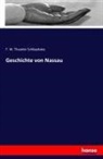 F W Theodor Schliephake, F. W. Theodor Schliephake - Geschichte von Nassau