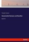 Theodor Fontane - Gesammelte Romane und Novellen
